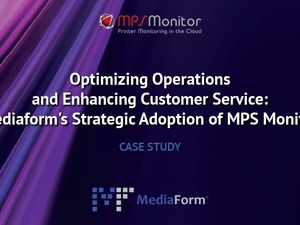From Reactive to Predictive: How Mediaform Optimized Managed Print with MPS Monitor
